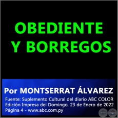 OBEDIENTES Y BORREGOS - Por MONTSERRAT LVAREZ - Domingo, 23 de Enero de 2022